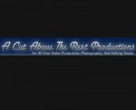 A Cut Above the Rest Productions